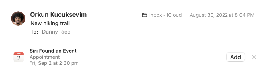 Uma faixa sob o cabeçalho da mensagem na área de pré‑visualização mostra informação sobre um evento encontrado por Siri na mensagem. Na extremidade direita encontra‑se uma hiperligação para adicionar o evento ao Calendário.