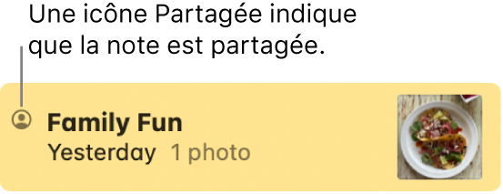 Une note ayant été partagée avec d’autres personnes dans une conversation Messages, avec l’icône de partage à gauche du nom de la note.