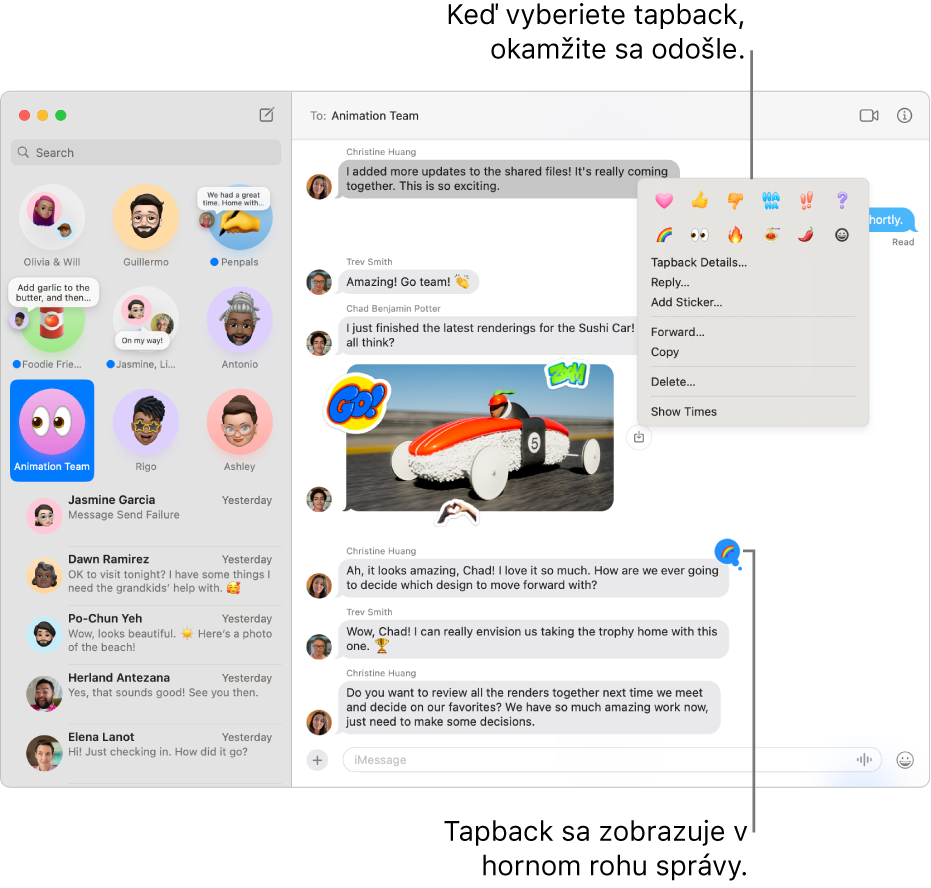 Tapback s emoji sa zobrazuje v hornom rohu správy, čím označuje vašu odpoveď na správu. V menu sa zobrazuje skupina volieb tapbacku. Tieto voľby zahŕňajú klasické tapbacky (srdce, palec nahor, palec nadol, Ha Ha, výkričník a otáznik) a tapbacky s emoji.