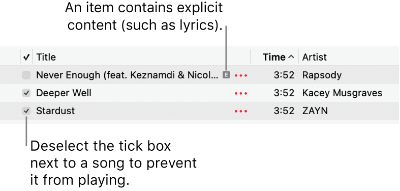 Detail of the songs list in Music, showing the tick boxes and an explicit symbol for the first song (indicating it has explicit content such as lyrics). Unselect the tick box next to a song to prevent it from playing.