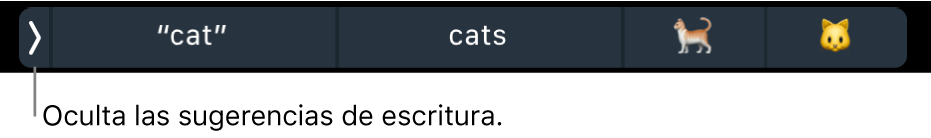 Sugerencias de escritura con palabras y emojis, y un botón a la izquierda para ocultar las sugerencias de escritura.