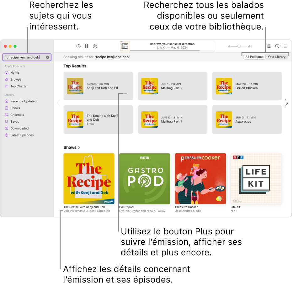 La fenêtre de Balados qui affiche le texte saisi dans le champ de recherche dans le coin supérieur gauche avec les épisodes et les émissions correspondent aux résultats de la recherche de tous les balados dans l’écran à droite. Cliquez sur le lien sous l’émission pour afficher ses détails et ses épisodes. Utilisez le bouton Plus de l’émission pour la suivre, modifier ses réglages et plus encore.