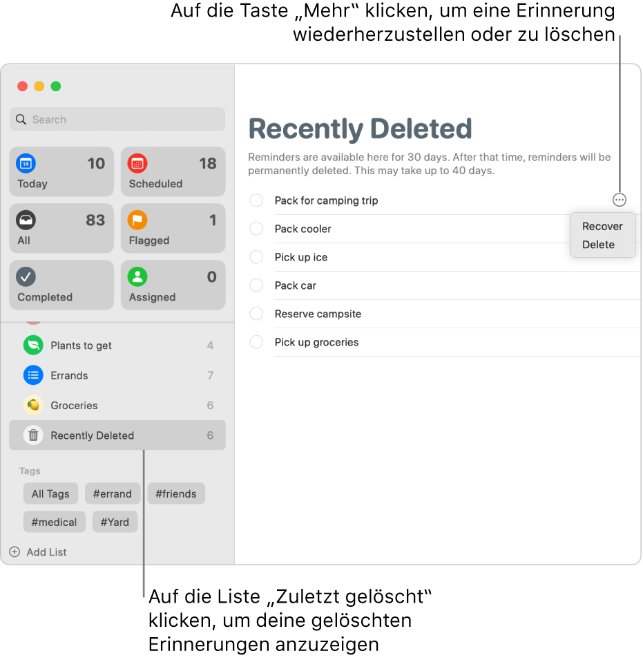 Ein „Erinnerungen“-Fenster zeigt die Liste „Zuletzt gelöscht“ in der Seitenleiste und die Taste „Mehr“ für eine Erinnerung, für die die Optionen „Wiederherstellen“ oder „Löschen“ angezeigt werden.