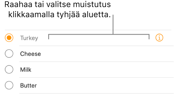 Voit valita muistutuksen klikkaamalla muistutuksen nimen oikealla puolella olevaa tyhjää aluetta.