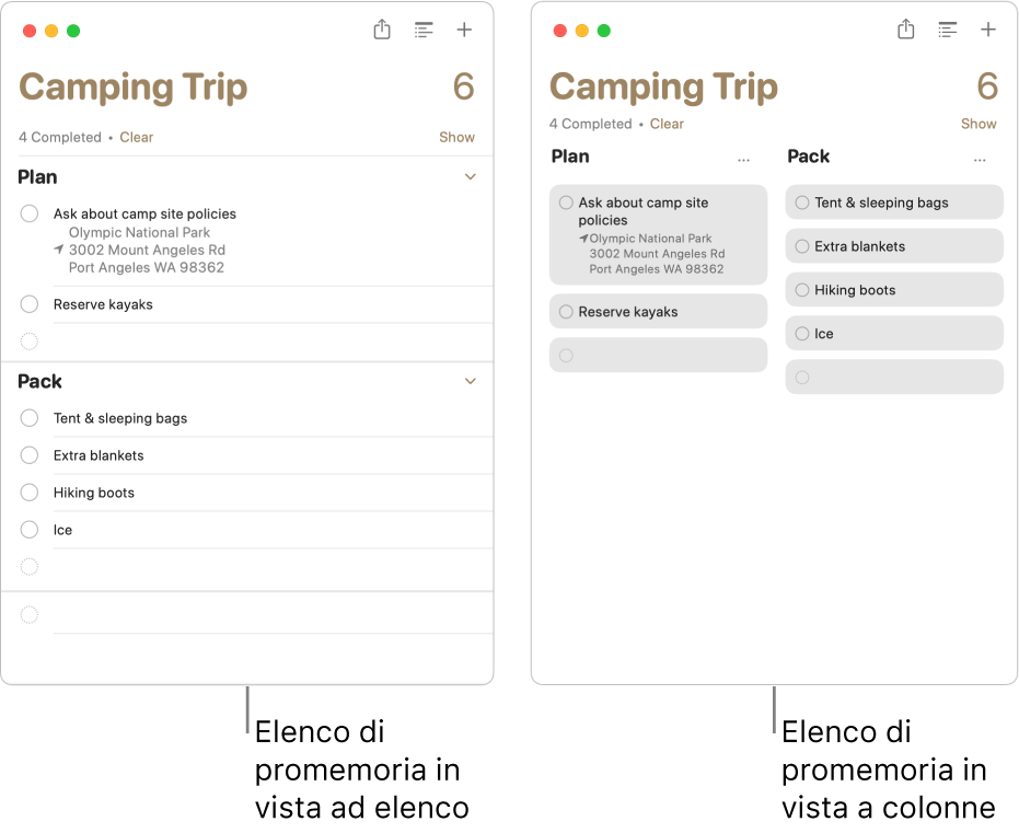 A sinistra, viene mostrato un elenco di promemoria nella vista a elenco, a destra, lo stesso elenco di promemoria viene mostrato nella vista a colonne. L’elenco di promemoria presenta due sezioni e i titoli delle sezioni sono utilizzati per le intestazioni delle colonne.