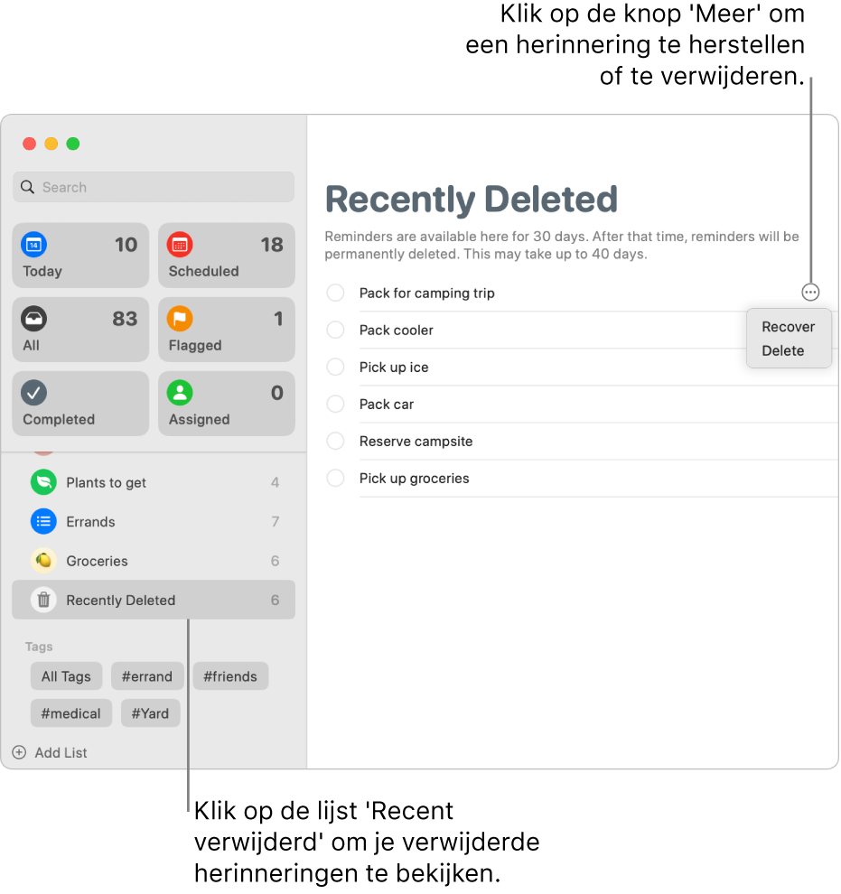 Een Herinneringen-venster met de lijst 'Recent verwijderd' geselecteerd in de navigatiekolom, en de knop 'Meer' voor een herinnering met de opties 'Herstel' en 'Verwijder'.