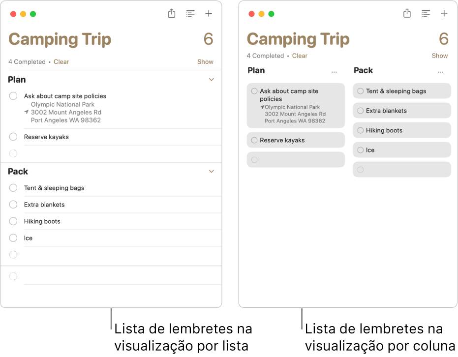 À esquerda, é mostrada uma lista de lembretes visualizada como uma lista; à direita, a mesma lista de lembretes, visualizada como colunas, é mostrada. A lista de lembretes possui duas seções; os títulos das seções são usados como cabeçalhos das colunas.