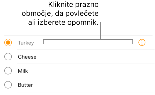 Za izbiro opomnika kliknite prazno območje desno od imena opomnika.