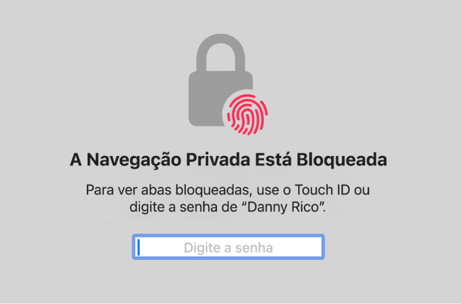 Janela pedindo o Touch ID ou a senha para desbloquear janelas de Navegação Privada.