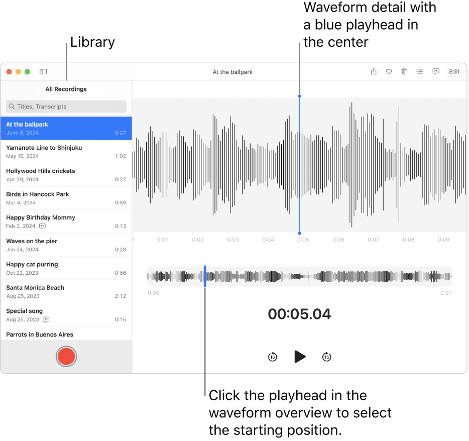 The Voice Memos app showing the recordings in the library on the left. The selected recording appears in the window to the right of the list, as a waveform detail with a blue playhead in the center. Below the recording is the waveform overview.