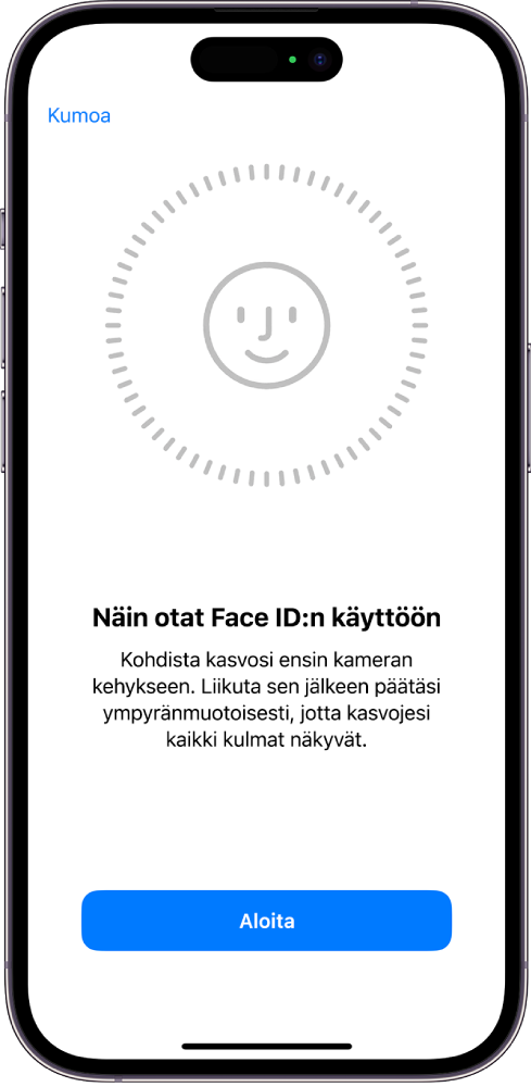 Face ID ‑tunnistuksen käyttöönottonäyttö. Näytöllä näkyvät kasvot, jotka ovat ympyrän sisällä. Alapuolella oleva teksti neuvoo käyttäjää liikuttamaan päätä hitaasti ympyränmuotoisesti. Lähellä näytön alareunaa on Käyttöapuvalinnat-painike.