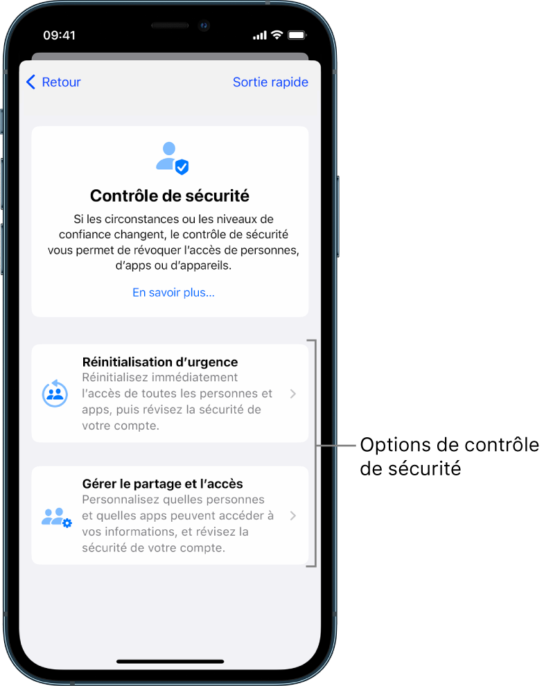 Un écran qui montre les deux options offertes par le contrôle de sécurité : Réinitialisation d’urgence et gestion du partage et de l’accès.