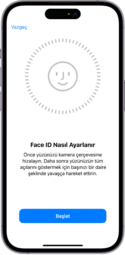 Face ID tanıma ayarlama ekranı. Ekranda, daire içine alınmış bir yüz gösteriliyor. Alt tarafta, kullanıcıya daireyi tamamlamak için kafasını yavaşça hareket ettirmesini söyleyen bir metin var. Ekranın alt tarafında Erişilebilirlik Seçenekleri düğmesi görünür.