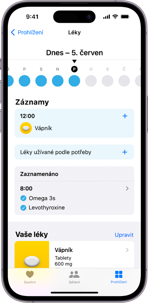 Obrazovka Léky v aplikaci Zdraví s datem a záznamy o užívání léků