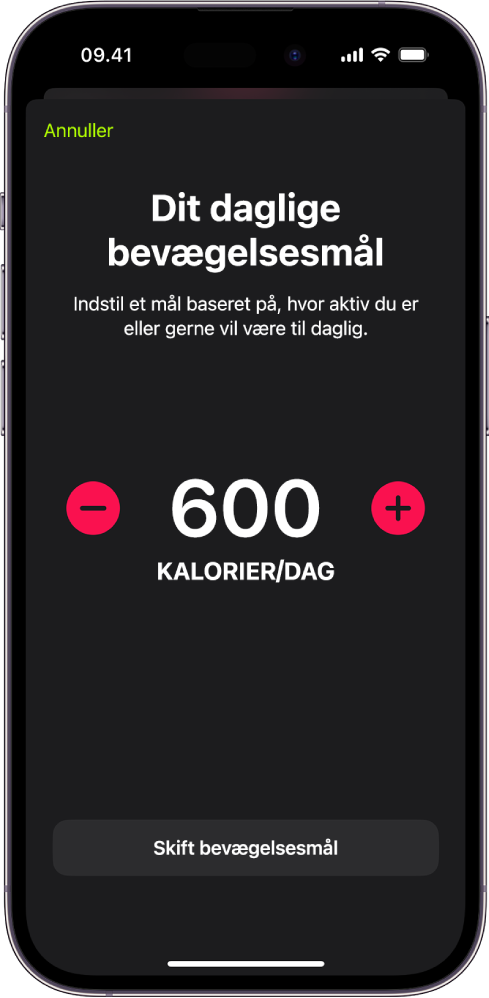 Skærmbilledet Dagligt bevægelsesmål viser et bevægelsesmål og knapper til at øge eller sænke målet.