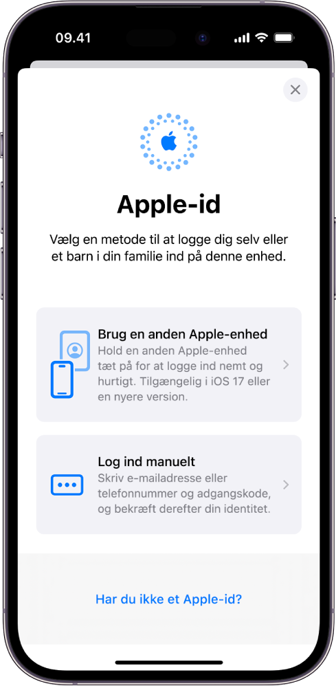 Loginskærmen til Apple‑id med muligheder for at logge ind med en anden Apple-enhed, logge ind manuelt eller ikke at have et Apple-id.