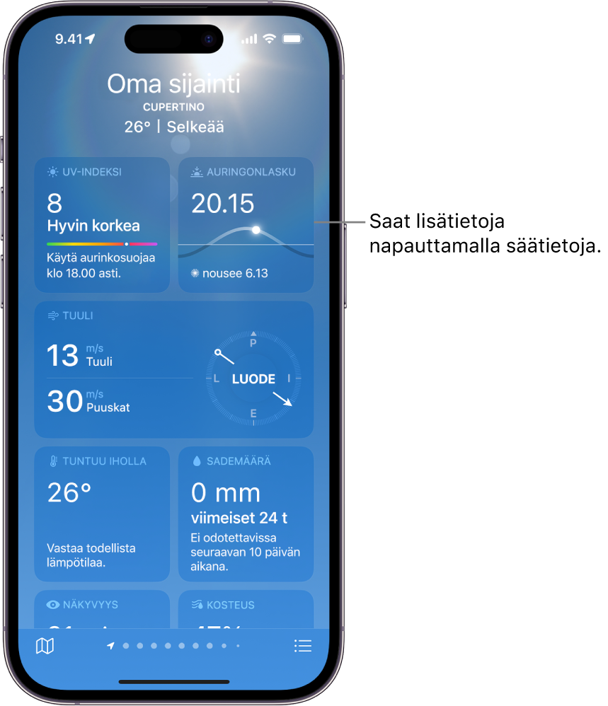 Sää-näkymä, jossa näkyy sijainti yläreunassa sekä nykyinen lämpötila ja säätila. Näytöllä on myös säätietoja ilmanlaadusta, sademääristä, UV-indeksistä ja auringonlaskusta.