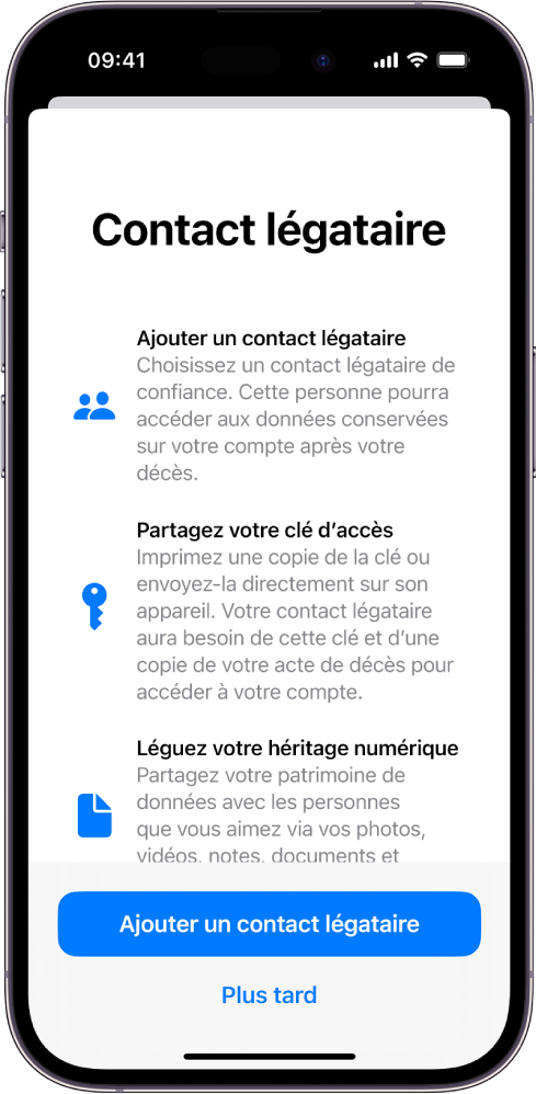 L’écran « Héritage numérique » avec des informations sur la fonctionnalité. Le bouton « Ajouter un contact légataire » se trouve en bas de l’écran.