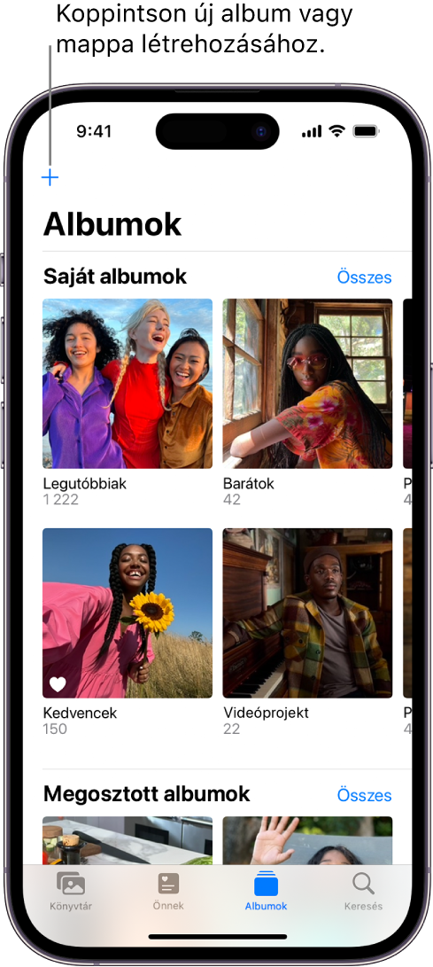 A képernyő alján az Albumok lap van kijelölve, és az Albumok képernyő különféle albumokat jelenít meg a Saját albumok és a Megosztott albumok címsor alatt. A Saját albumok címsor mellett az Összes megtekintése gomb látható. A képernyő bal felső sarkában a Hozzáadás gomb látható.