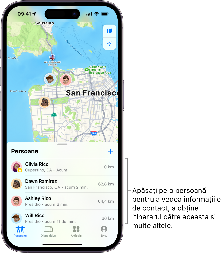 Ecranul Găsire deschis în lista Persoane. Există patru persoane în listă: Olivia Raicu, Dana Zamfirescu, Maria Raicu și Adrian Raicu. Apăsați butonul Adăugați din partea de sus a listei Persoane pentru a vă partaja localizarea.