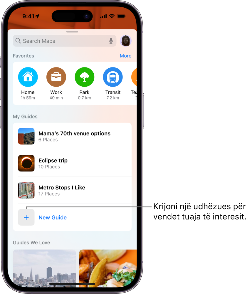 Një kartë kërkimi në Maps me disa udhëzues të personalizuar të listuar nën My Guides dhe butonin New Guide në fund.