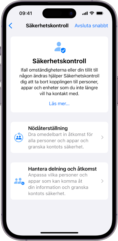 På skärmen för Säkerhetskontroll visas information om funktionen och knapparna för nödåterställning och hantering av delning och åtkomst.