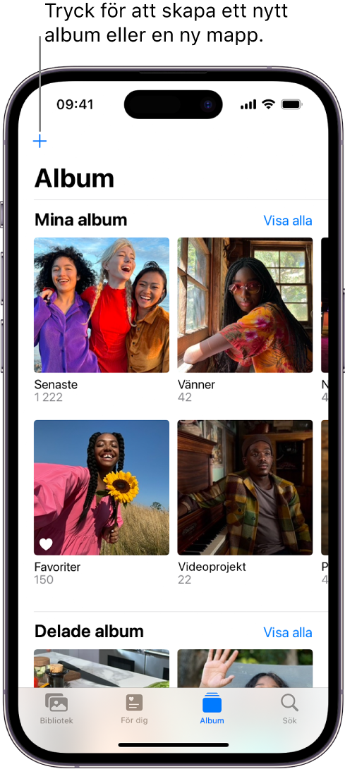 Fliken Album är vald längst ned på skärmen och skärmen Album visar ett antal album nedanför rubrikerna Mina album och Delade album. Bredvid rubriken Mina album finns knappen Visa alla. I det övre vänstra hörnet av skärmen finns knappen Lägg till.