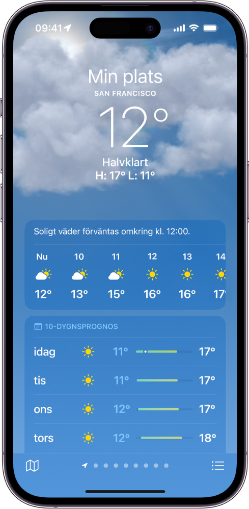 Skärmen Väder med, uppifrån och ned: plats, aktuell temperatur, högsta och lägsta temperatur under dagen, timvis prognos och en 10-dygnsprognos. En rad med punkter längst ned i mitten visar hur många platser som finns i platslistan. Längst ned till höger finns knappen Platslista och längst ned till vänster finns knappen Visa karta.