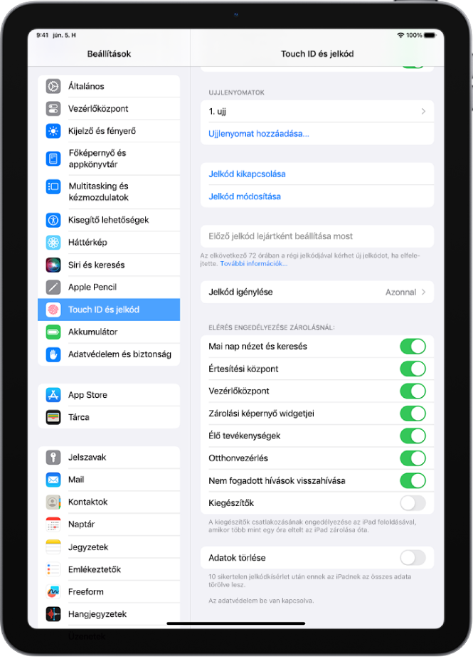 A Touch ID és jelkód beállításai olyan opciókkal, amelyek lehetővé teszik bizonyos funkciók elérését, amikor az iPad e le van zárva.