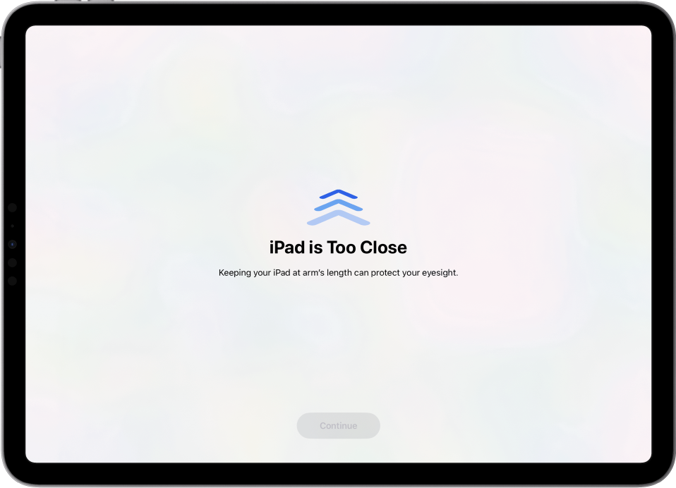 Ekranas su įspėjimu, kad „iPad“ yra per arti, ir pasiūlymu laikyti „iPad“ per ištiestos rankos atstumą. Kai „iPad“ nutolsta, apačioje pasirodo mygtukas „Continue“, kad galėtumėte grįžti į ankstesnį ekraną.