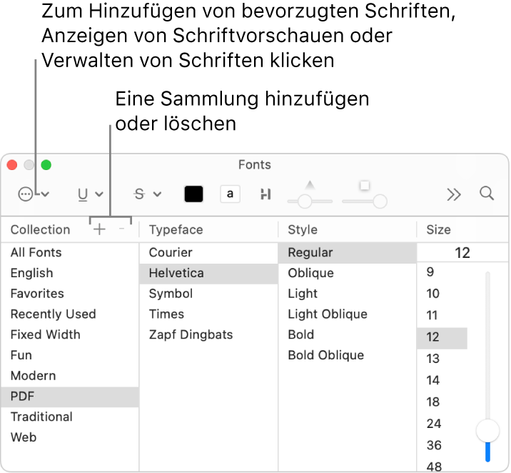 Du kannst im Fenster „Schriften“ schnell Sammlungen hinzufügen oder löschen, die Schriftfarbe ändern oder Aktionen wie Anzeigen einer Vorschau oder Verwalten von Schriften oder Hinzufügen von Favoriten ausführen.