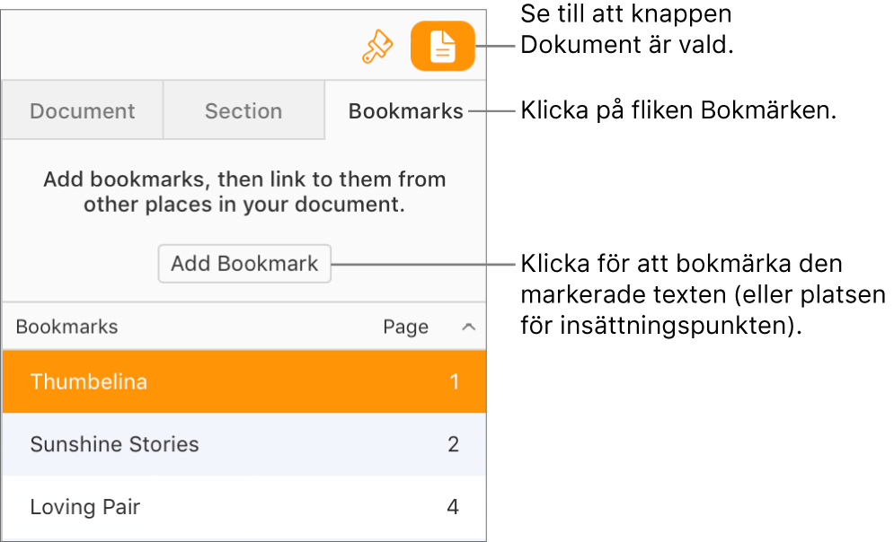 Fliken Bokmärken är vald i sidofältet Dokument. Knappen Lägg till bokmärke visas ovanför en lista med bokmärken som redan har lagts till i dokumentet.