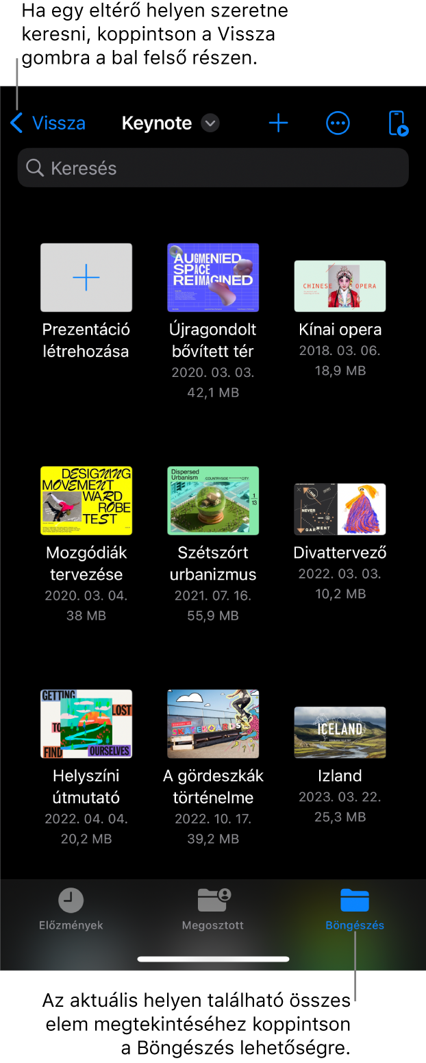 A prezentációkezelő böngészés nézete a Vissza gombbal a bal felső sarokban, alatta egy Keresés mezővel. A jobb felső sarokban a Hozzáadás, a Továbbiak és a Távirányító gombok láthatók. A képernyő alján az Előzmények, a Megosztott és a Böngészés gomb látható.