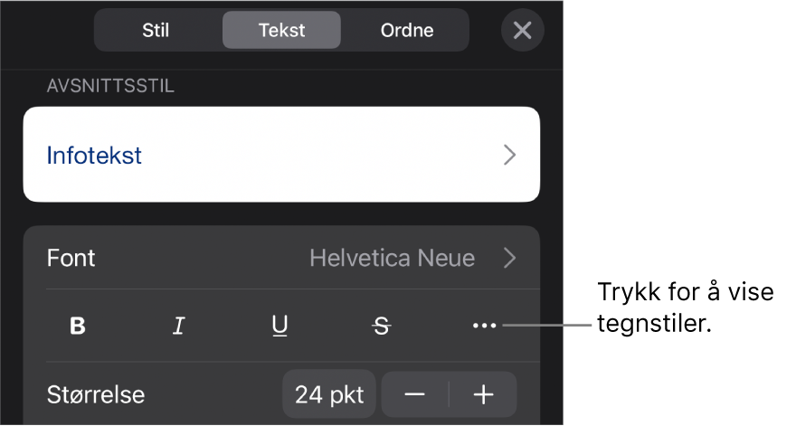 Format-kontrollene med avsnittsstiler øverst, deretter Font-kontroller. Under Font vises Halvfet-, Kursiv-, Understreket-, Gjennomstreket- og Flere tekstvalg-knappene.