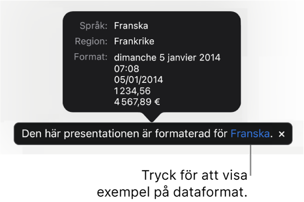 Meddelandet om olika språk- och regioninställningar samt exempel på formatering för det andra språket och den andra regionen.