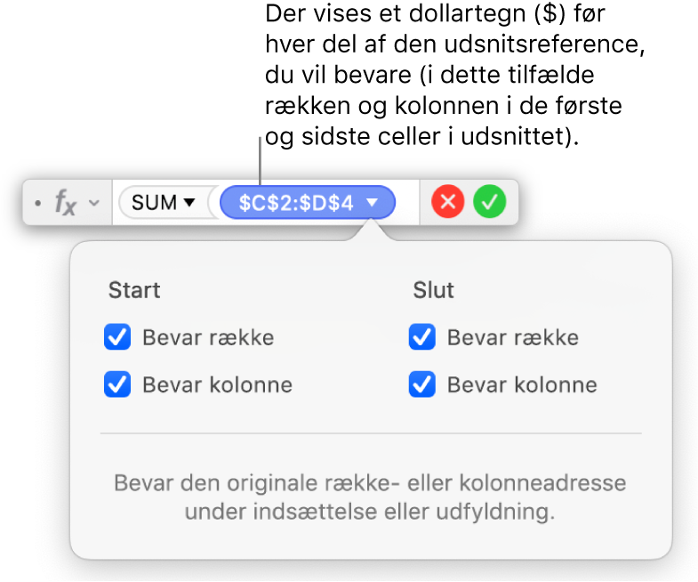 Formel, der viser bevarede række- og kolonnereferencer.