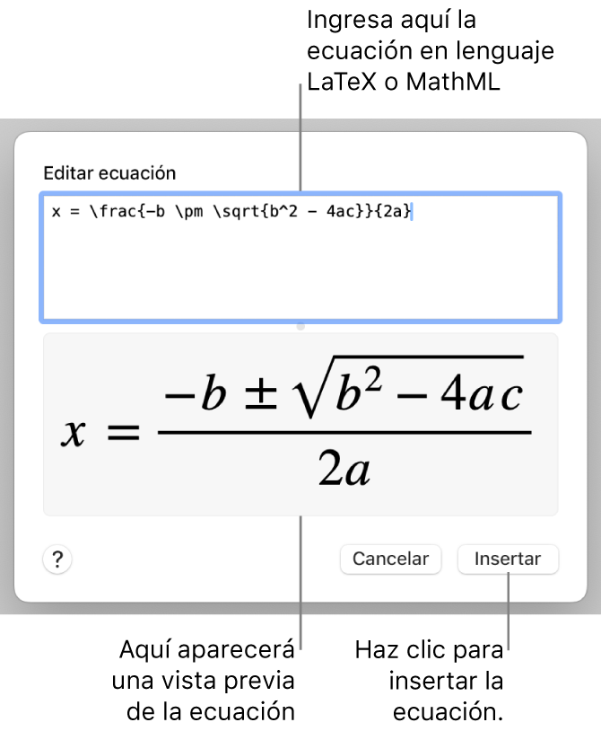El diálogo Editar ecuación con la fórmula cuadrática escrita con LaTeX en el campo Editar ecuación y una vista previa de la fórmula a continuación.