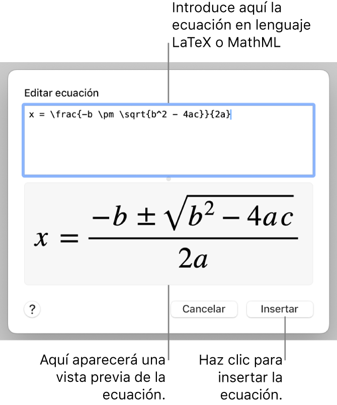 El diálogo “Editar ecuación” con la fórmula cuadrática escrita con LaTeX en el campo “Editar ecuación” y una previsualización de la fórmula a continuación.