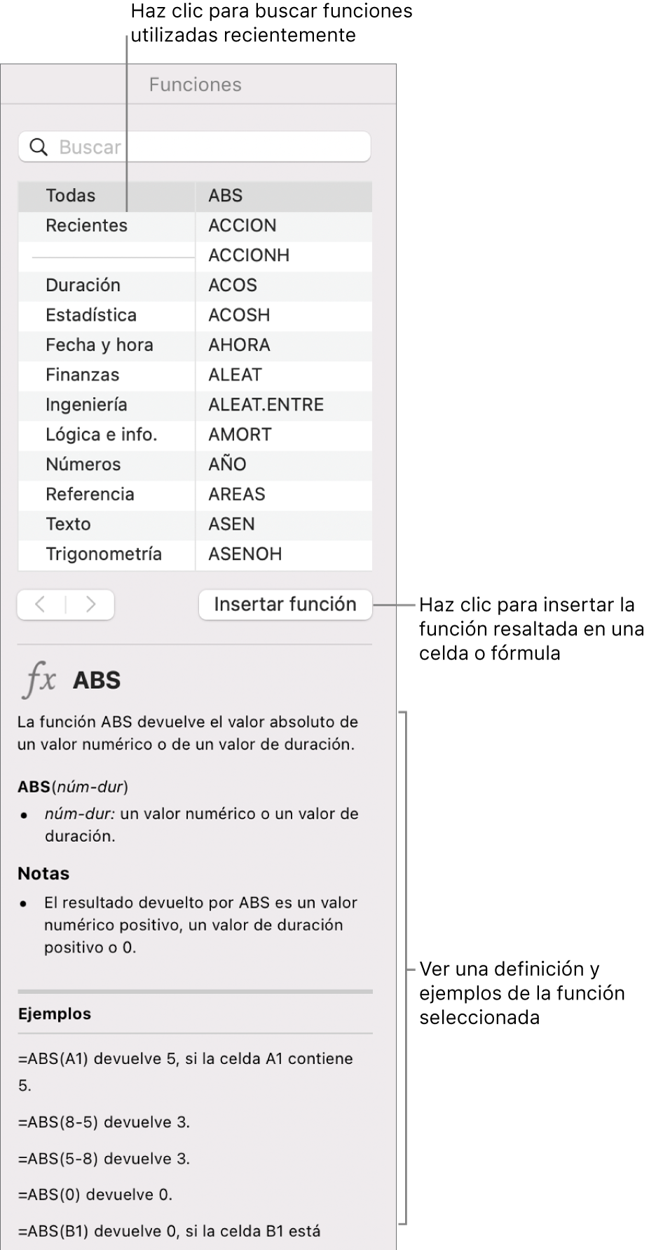 El explorador de funciones con llamadas a funciones utilizadas recientemente, el botón “Insertar función” y la definición de la función.