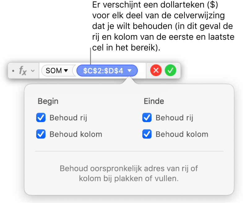 Formule waarin de rij- en kolomverwijzingen zijn behouden.