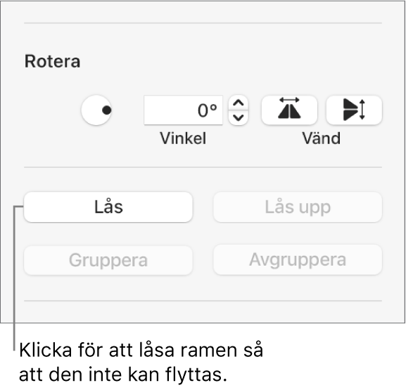 Reglagen Rotera, Lås och Gruppera objekt med knappen Lås markerad.