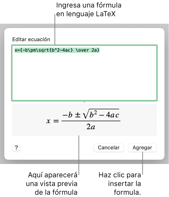 La fórmula cuadrática escrita con LaTeX en el campo de ecuación y la vista previa de la fórmula a continuación.