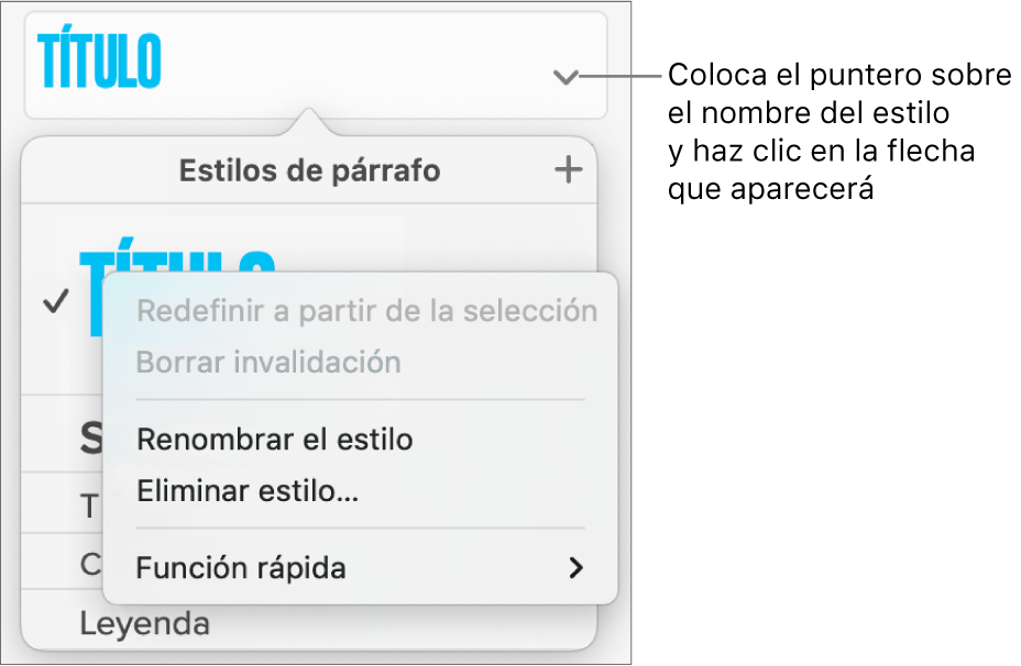 El menú de Estilos de párrafo con el menú de función rápida abierto.