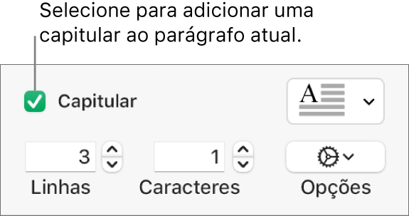 A caixa Capitular está selecionada e um menu local aparece à sua direita. Abaixo estão controles para definir a altura da linha, o número de caracteres e outras opções.