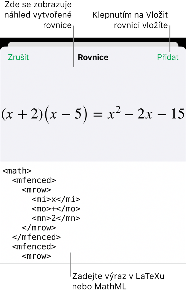 Dialogové okno Rovnice, v němž se zobrazuje zápis rovnice pomocí příkazů jazyka MathML a nad ním náhled výsledného vzorce