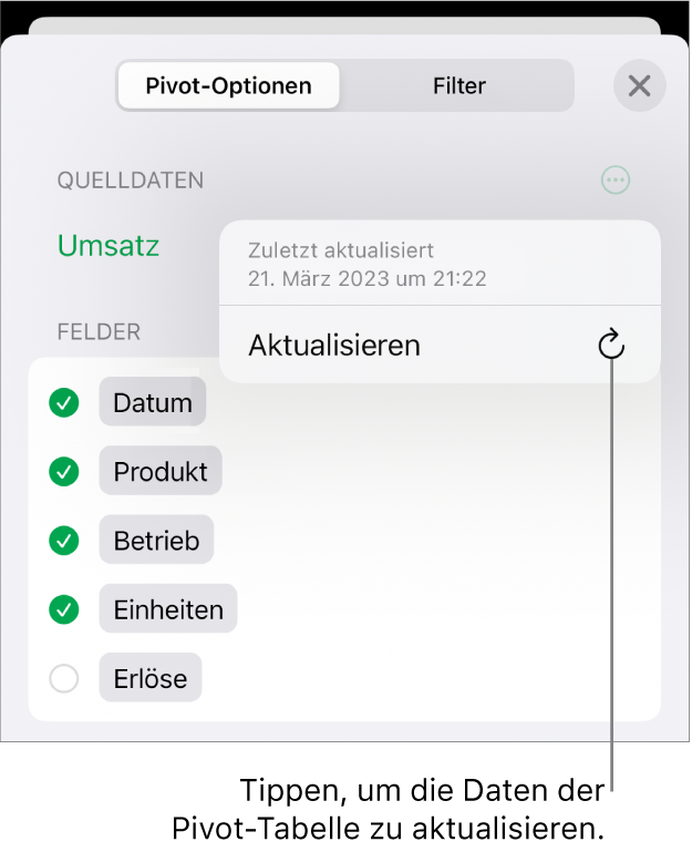 Das Menü „Pivot-Optionen“ mit der Option zum Aktualisieren der Pivot-Tabelle