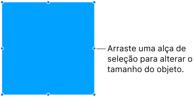 Objeto com pontos azuis na borda para alterar o tamanho do objeto.