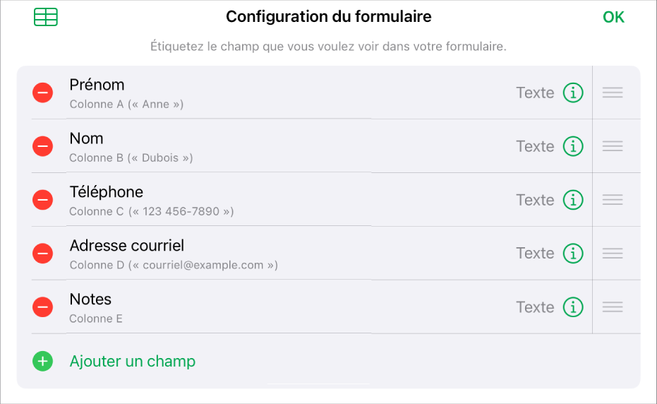 Les commandes de configuration du formulaire affichant les options d’ajouter, de modifier, de réorganiser et de supprimer des champs, ainsi que de changer le format des champs (par exemple, de Texte à Pourcentage).