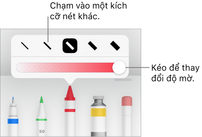 Các điều khiển để chọn một kích cỡ nét và thanh trượt để điều chỉnh độ mờ.