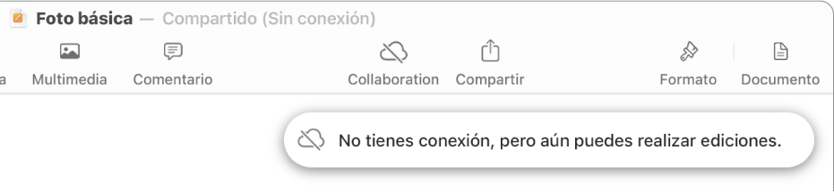 Los botones de la parte superior de la pantalla, con el botón Colaboración cambiado a una nube con una línea diagonal que la atraviesa. Un aviso en la pantalla dice “No tienes conexión, pero aún puedes realizar ediciones”.